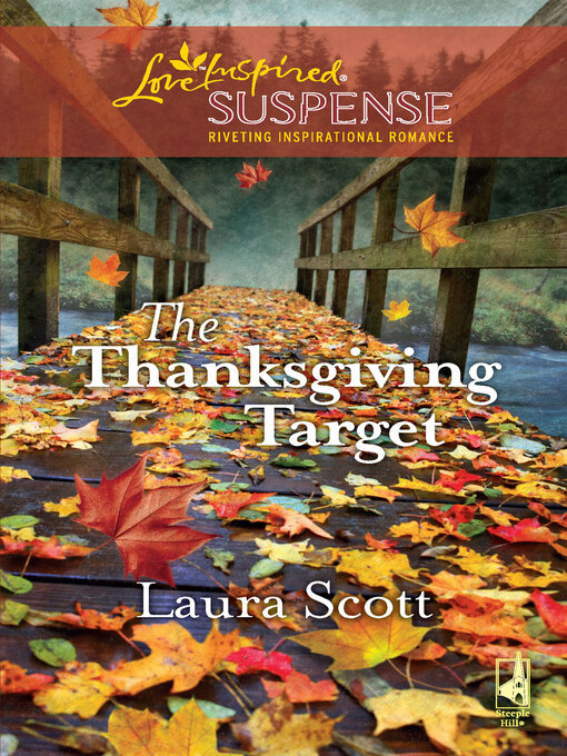 Title details for The Thanksgiving Target by Laura Scott - Available